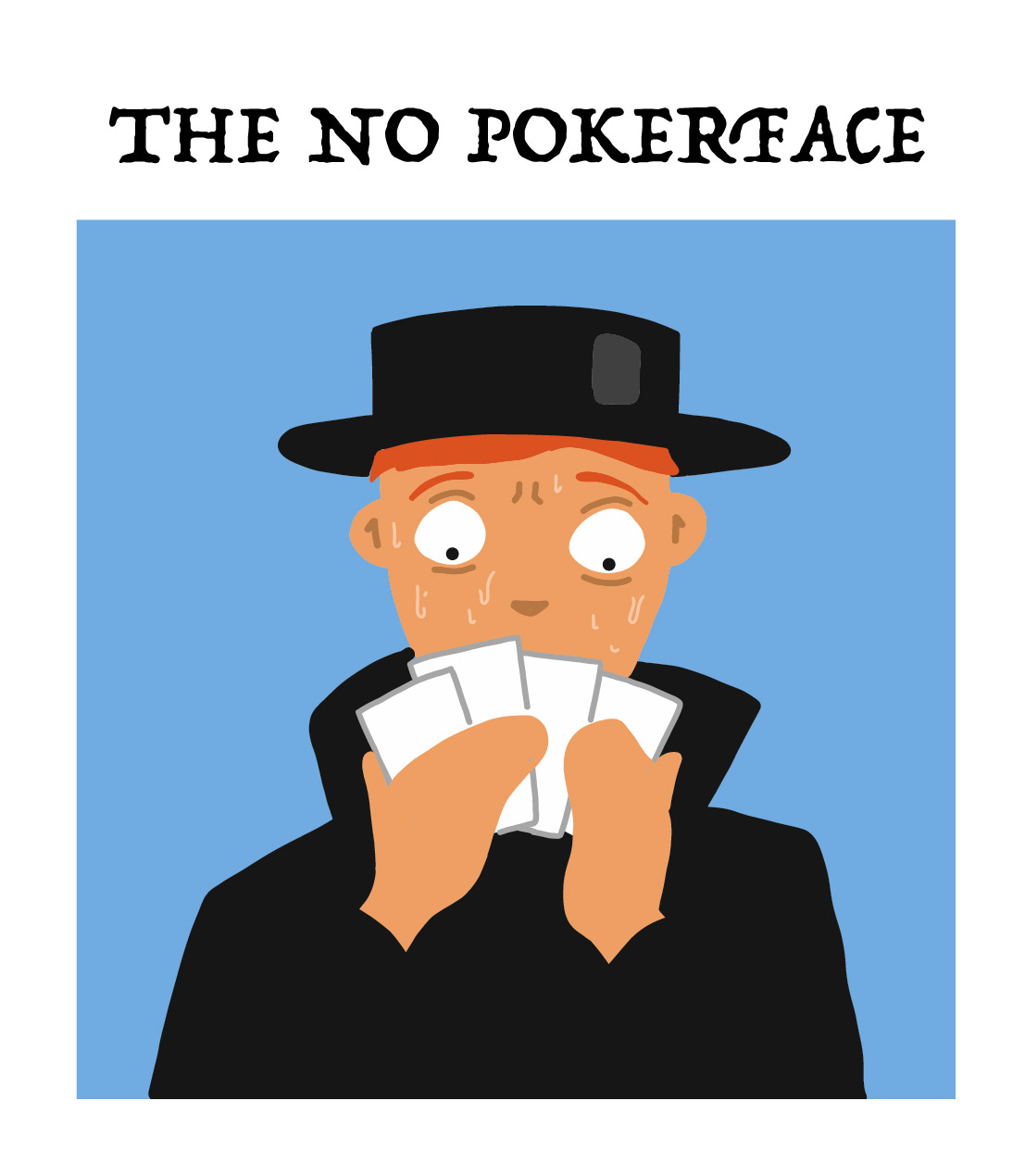 the no pokerface, type of board game player