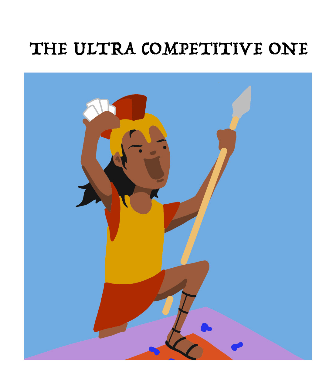 the ultra competitive one, type of board game player